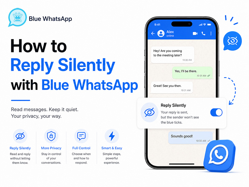 How to Reply Silently with Blue WhatsApp